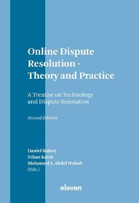 Cover image for Online Dispute Resolution - Theory and Practice: A Treatise on Technology and Dispute Resolution