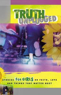 Cover image for Truth Unplugged: Girls