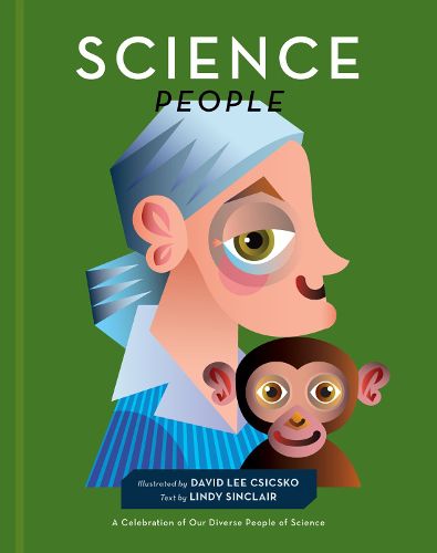 Science People: A Celebration of Our Diverse People of Science