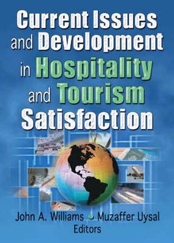 Cover image for Current Issues and Development in Hospitality and Tourism Satisfaction