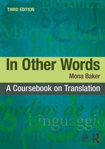 Cover image for In Other Words: A Coursebook on Translation