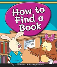 Cover image for How to Find a Book