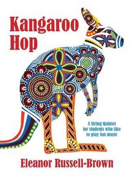 Cover image for Kangaroo Hop: A String Quintet for students who like to play fun music