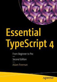 Cover image for Essential TypeScript 4: From Beginner to Pro