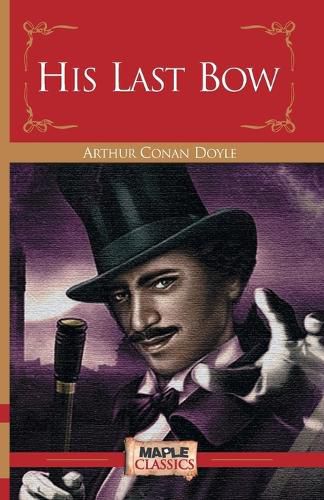 Cover image for Sherlock Holmes :: His last bow