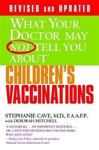 Cover image for What Your Dr...Children's Vaccinations