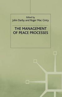 Cover image for The Management of Peace Processes