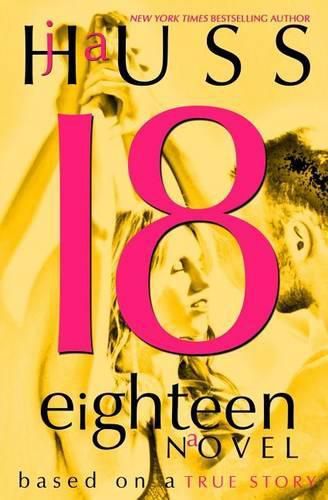 Cover image for Eighteen (18): Based on a True Story