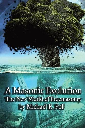 Cover image for A Masonic Evolution