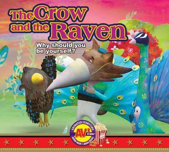 Cover image for The Crow and the Raven: Why Should You Be Yourself?