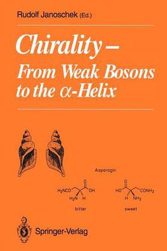 Cover image for Chirality: From Weak Bosons to the ?-Helix