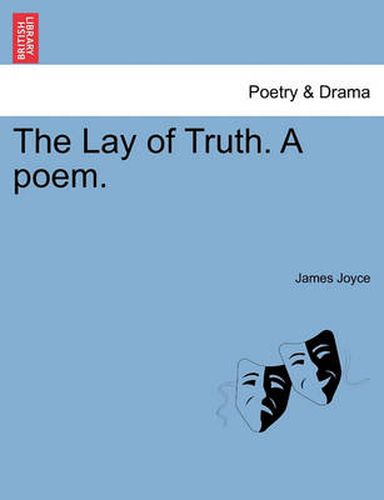 Cover image for The Lay of Truth. a Poem.