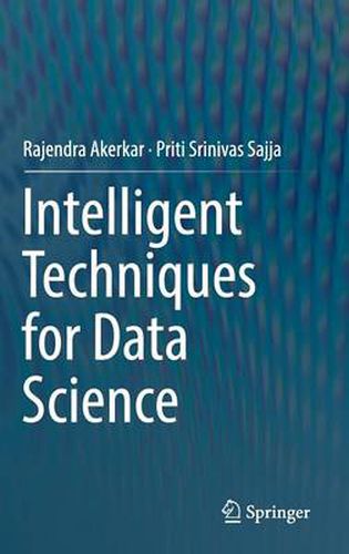 Cover image for Intelligent Techniques for Data Science