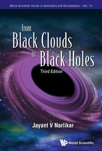 Cover image for From Black Clouds To Black Holes (Third Edition)