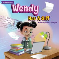 Cover image for Wendy Has A Gift