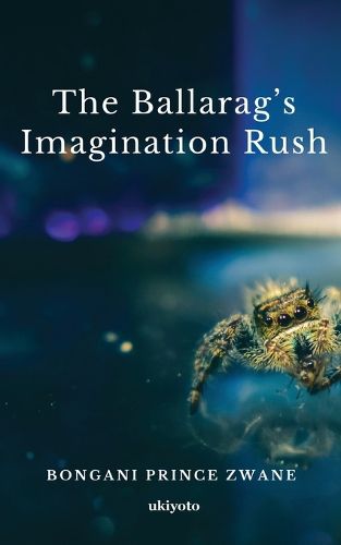 Cover image for The Ballarag's Imagination Rush (Edition1)