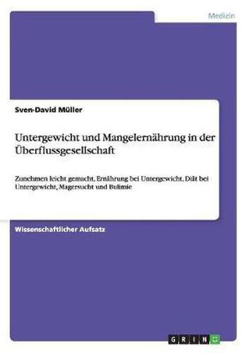 Cover image for Untergewicht Und Mangelernahrung in Der Uberflussgesellschaft