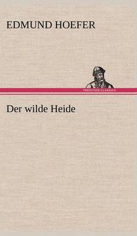 Cover image for Der Wilde Heide