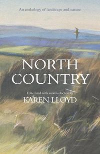 Cover image for North Country: An anthology of landscape and nature