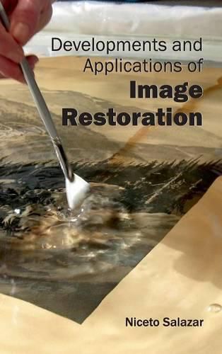 Cover image for Developments and Applications of Image Restoration