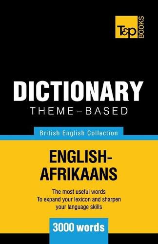 Cover image for Theme-based dictionary British English-Afrikaans - 3000 words