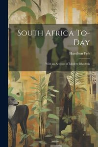 Cover image for South Africa To-day