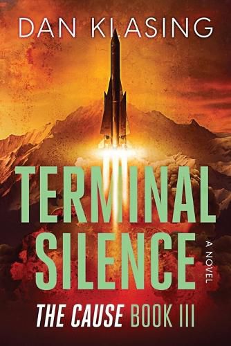 Cover image for Terminal Silence - The Cause Book III
