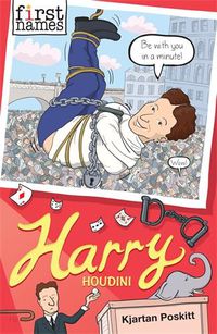 Cover image for First Names: Harry (Houdini)