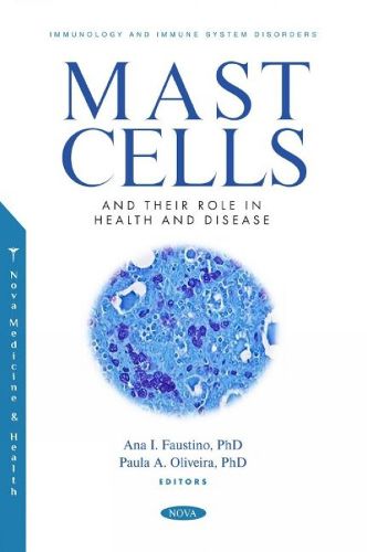 Cover image for Mast Cells and their Role in Health and Disease