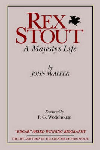 Cover image for Rex Stout: A Majesty's Life-Millennium Edition