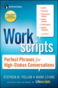 Cover image for Workscripts: Perfect Phrases for High-Stakes Conversations