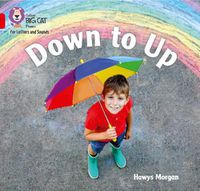 Cover image for Down to Up: Band 02b/Red B