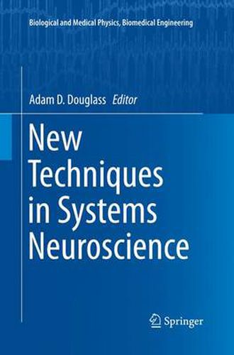 Cover image for New Techniques in Systems Neuroscience