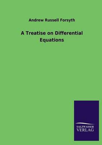 Cover image for A Treatise on Differential Equations