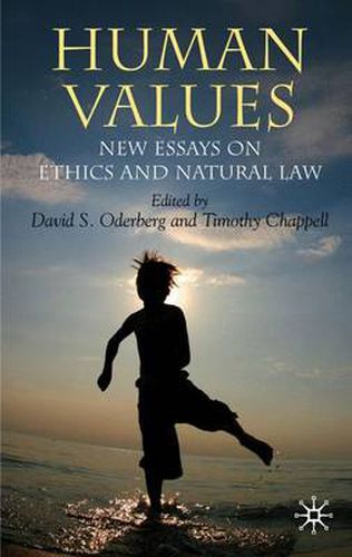 Cover image for Human Values: New Essays on Ethics and Natural Law