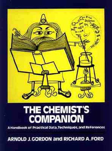 Cover image for The Chemist's Companion: A Handbook of Practical Data, Techniques, and References