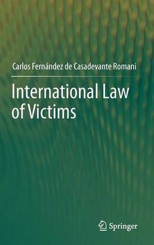 Cover image for International Law of  Victims