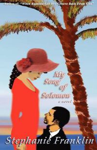 Cover image for My Song of Solomon