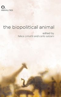 Cover image for The Biopolitical Animal