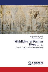 Cover image for Highlights of Persian Literature