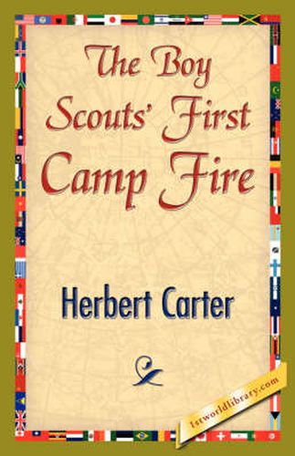 The Boy Scouts' First Camp Fire