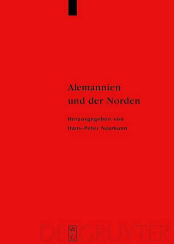 Cover image for Alemannien Und Der Norden: Internationales Symposium Vom 18.-20. Oktober 2001 in Zurich