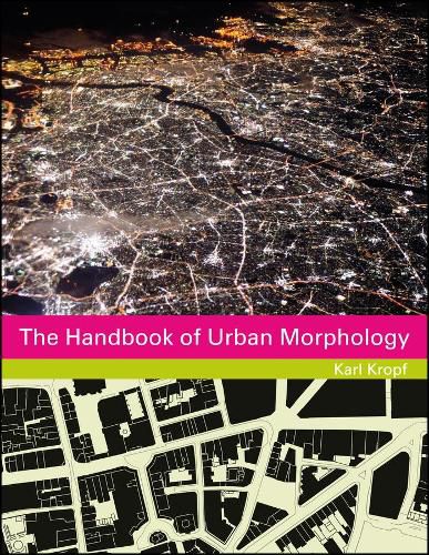 Cover image for The Handbook of Urban Morphology