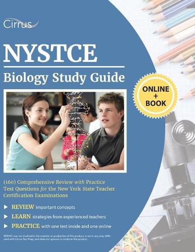 Cover image for NYSTCE Biology (160) Study Guide: Comprehensive Review with Practice Test Questions for the New York State Teacher Certification Examinations