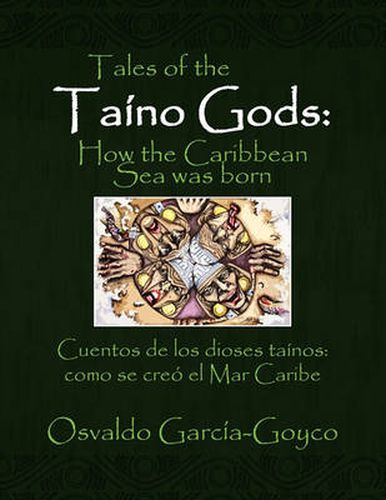 Cover image for Tales of the Taino Gods/Cuentos de los dioses tainos