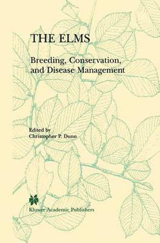 Cover image for The Elms: Breeding, Conservation, and Disease Management