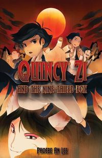 Cover image for Quincy Zi and the Nine-Tailed Fox
