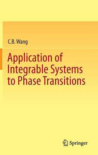 Cover image for Application of Integrable Systems to Phase Transitions