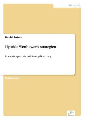 Cover image for Hybride Wettbewerbsstrategien: Realisationspotential und Konzeptbewertung