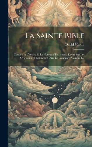 Cover image for La Sainte Bible